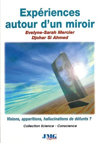 Couverture du livre « Expériences autour d’un miroir », JMG Éditions