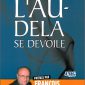 Quand l'au-delà se dévoile