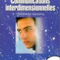 Communications interdimensionnelles