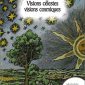 Visions célestes, visions cosmiques