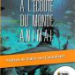 A l’écoute du monde animal