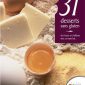 31 desserts sans gluten
