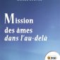 Mission des âmes dans l’au-delà