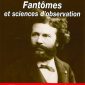 Fantômes et sciences d'observation