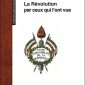 La Révolution par ceux qui l'ont vue