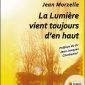 La Lumière vient toujours d’en haut