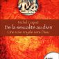 De la sexualité au divin