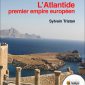 L’Atlantide, premier empire européen