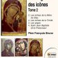 Théologie des icônes –2 – Les icônes de la mère de Dieu