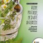 Guide pratique de santé naturelle