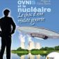 Les OVNIs et le nucléaire – Le choc d’une réalité ignorée
