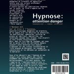 Hypnose : attention danger