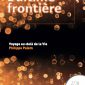L’ultime frontière