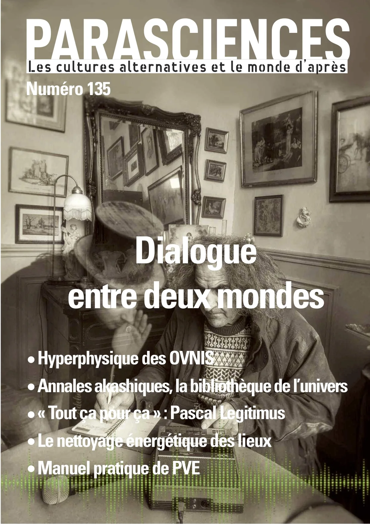 Couverture du livre « Parasciences n°135 : De l’Invisible au Tangible », JMG Éditions