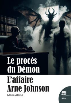 Le procès du Démon : L’affaire Arne Johnson