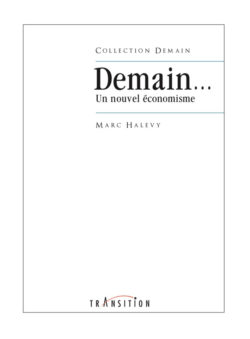 Demain… Un nouvel économisme