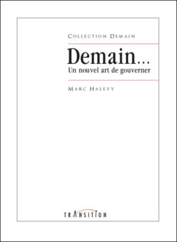 Demain… Un nouvel art de gouverner