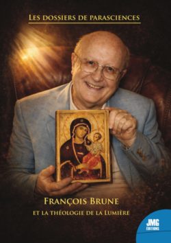 La théologie de la lumière : Entretiens inédits avec François Brune