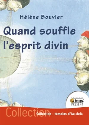 Couverture du livre « Quand souffle l&rsquo;esprit divin », JMG Éditions