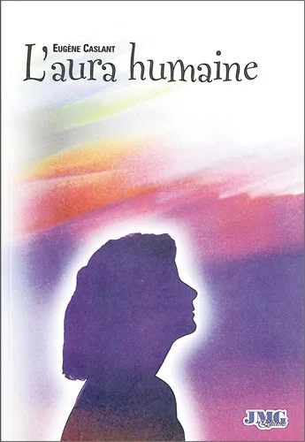 Couverture du livre « L’aura humaine », JMG Éditions