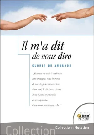Couverture du livre « Il m&rsquo;a dit de vous dire », JMG Éditions