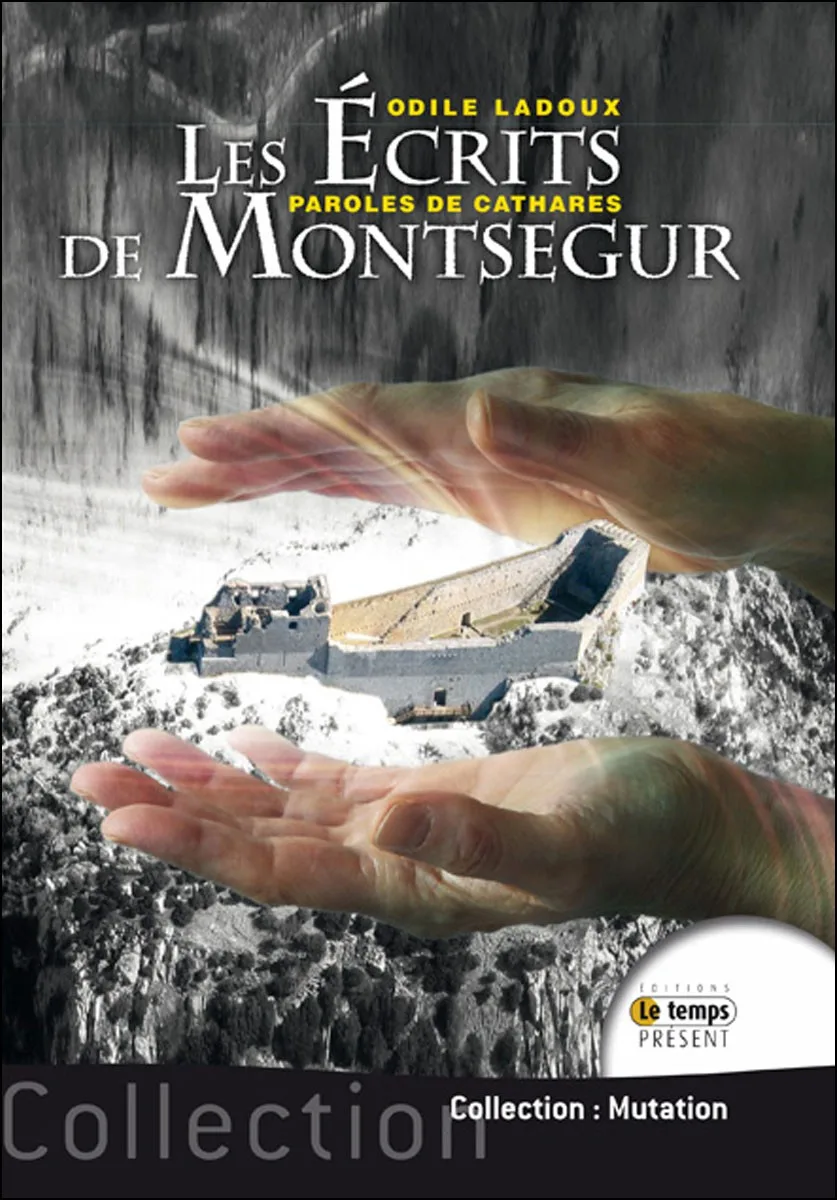 Couverture du livre « Les écrits de Montségur », JMG Éditions