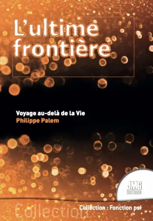 Couverture du livre « L’ultime frontière », JMG Éditions