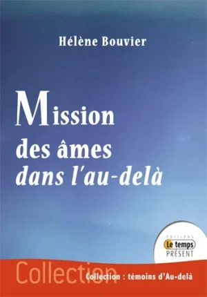 Couverture du livre « Mission des âmes dans l’au-delà », JMG Éditions
